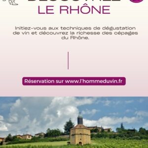 Atelier Œnologie "Vins de Rhône"