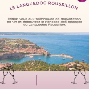 Atelier Œnologie "Vins de Languedoc-Roussillon"