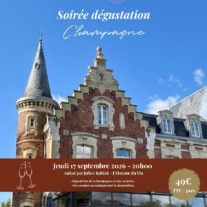Soirée Dégustation Champagne au Château de Tilques !