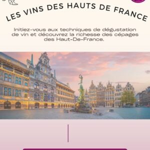 Atelier Œnologie "Vins des Hauts de France"